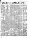 Morning Advertiser Wednesday 15 November 1865 Page 1
