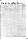 Morning Advertiser Thursday 01 February 1866 Page 1