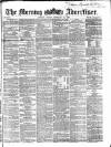 Morning Advertiser Friday 23 February 1866 Page 1