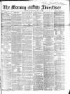 Morning Advertiser Wednesday 02 May 1866 Page 1