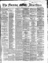 Morning Advertiser Monday 24 June 1867 Page 1