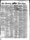 Morning Advertiser Friday 08 November 1867 Page 1
