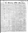 Morning Advertiser Wednesday 22 April 1868 Page 1