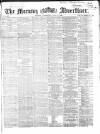 Morning Advertiser Wednesday 03 June 1868 Page 1