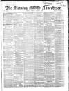 Morning Advertiser Tuesday 09 June 1868 Page 1