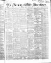 Morning Advertiser Friday 12 June 1868 Page 1