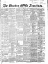 Morning Advertiser Monday 13 July 1868 Page 1