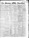Morning Advertiser Thursday 29 October 1868 Page 1