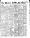 Morning Advertiser Friday 02 October 1868 Page 1