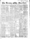 Morning Advertiser Monday 16 November 1868 Page 1