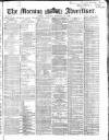 Morning Advertiser Thursday 26 November 1868 Page 1
