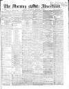 Morning Advertiser Wednesday 02 December 1868 Page 1