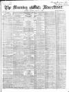 Morning Advertiser Tuesday 02 March 1869 Page 1