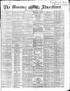 Morning Advertiser Monday 08 March 1869 Page 1