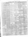 Morning Advertiser Friday 09 April 1869 Page 6