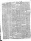 Morning Advertiser Saturday 10 April 1869 Page 2