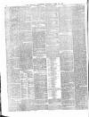 Morning Advertiser Saturday 10 April 1869 Page 6