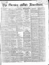 Morning Advertiser Monday 19 April 1869 Page 1