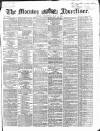 Morning Advertiser Wednesday 05 May 1869 Page 1
