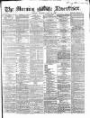Morning Advertiser Thursday 22 July 1869 Page 1