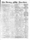 Morning Advertiser Wednesday 29 September 1869 Page 1