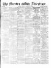Morning Advertiser Friday 03 December 1869 Page 1