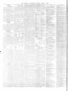 Morning Advertiser Friday 08 April 1870 Page 6