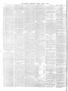 Morning Advertiser Friday 08 April 1870 Page 8