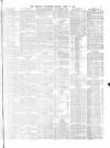 Morning Advertiser Monday 11 April 1870 Page 7