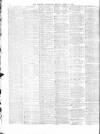 Morning Advertiser Monday 11 April 1870 Page 8
