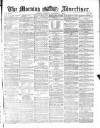 Morning Advertiser Tuesday 01 November 1870 Page 1