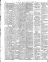 Morning Advertiser Tuesday 21 March 1871 Page 6