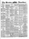Morning Advertiser Monday 03 July 1871 Page 1