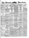 Morning Advertiser Monday 02 October 1871 Page 1