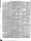 Morning Advertiser Saturday 06 April 1872 Page 6