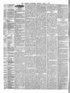 Morning Advertiser Monday 08 April 1872 Page 4