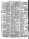 Morning Advertiser Tuesday 23 April 1872 Page 6