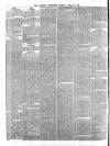 Morning Advertiser Monday 29 April 1872 Page 6