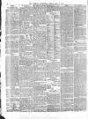 Morning Advertiser Friday 31 May 1872 Page 6