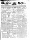 Maidstone Journal and Kentish Advertiser Tuesday 22 February 1831 Page 1