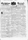 Maidstone Journal and Kentish Advertiser Tuesday 25 December 1832 Page 1