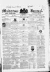 Maidstone Journal and Kentish Advertiser Tuesday 09 April 1833 Page 1