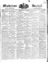 Maidstone Journal and Kentish Advertiser Tuesday 14 January 1840 Page 1