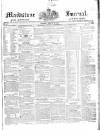 Maidstone Journal and Kentish Advertiser Tuesday 10 March 1840 Page 1