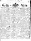 Maidstone Journal and Kentish Advertiser Tuesday 28 April 1840 Page 1