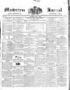 Maidstone Journal and Kentish Advertiser Tuesday 05 May 1840 Page 1