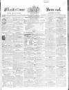 Maidstone Journal and Kentish Advertiser Tuesday 16 June 1840 Page 1
