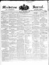Maidstone Journal and Kentish Advertiser Tuesday 15 September 1840 Page 1