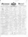 Maidstone Journal and Kentish Advertiser Tuesday 10 November 1840 Page 1