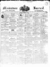 Maidstone Journal and Kentish Advertiser Tuesday 02 March 1841 Page 1